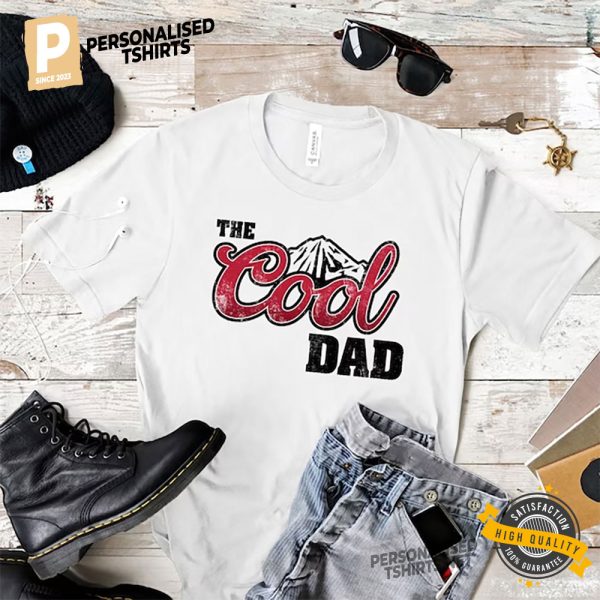 The Cool Dad Father’s Day Shirt 2