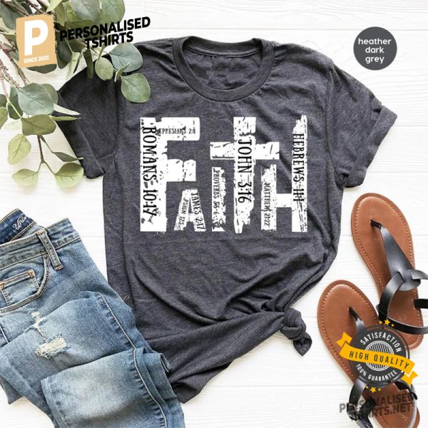 Faith From Bible Verses Design Jesus Christ Comfort Colors T Shirt 3