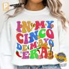 In My Cinco De Mayo Era Vintage Mexico Fiesta Shirt 3